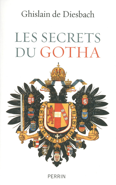 Les secrets du gotha histoires des maisons royales d'Europe