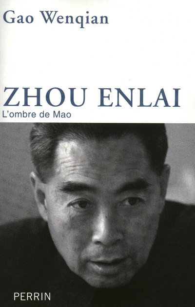 Zhou Enlai l'ombre de Mao