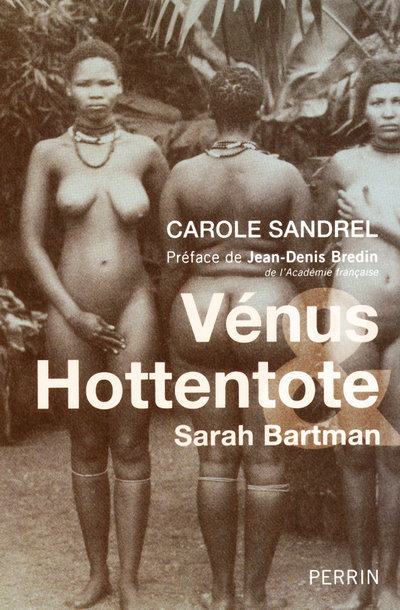 Vénus & Hottentote Sarah Bartman