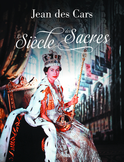 Le Siècle des Sacres