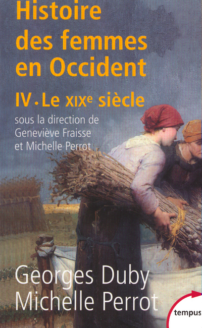 L'histoire des femmes en occident - tome 4 le XIXe siècle