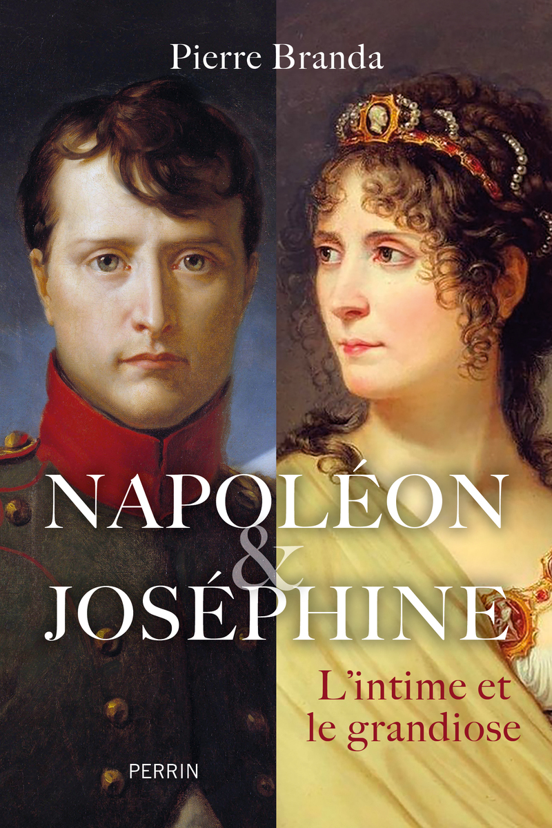 Napoléon et Joséphine - L'intime et le grandiose