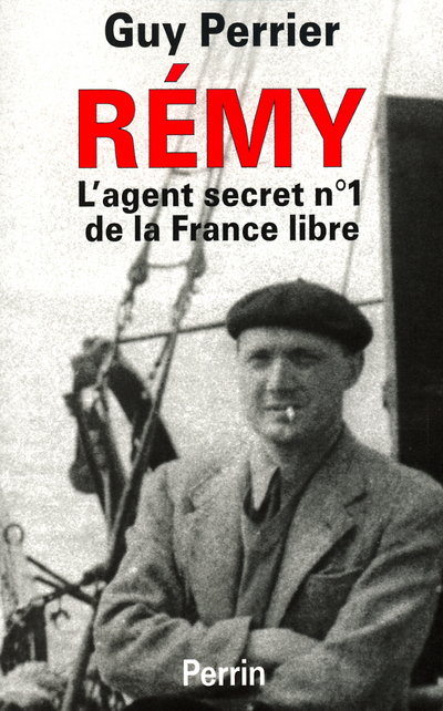 Rémy l'agent secret n ° 1 de la France libre