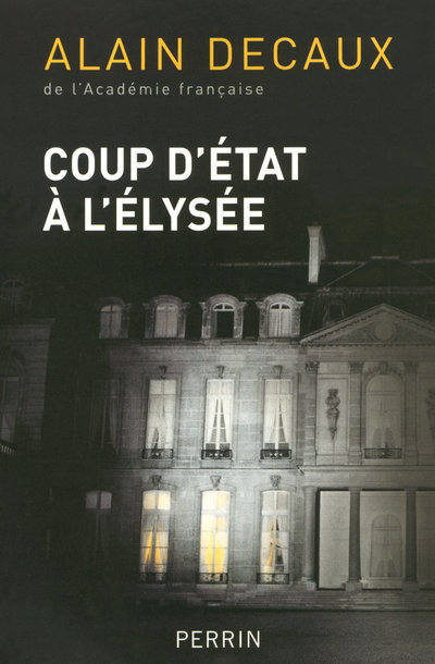 Coup d'État à l'Elysée