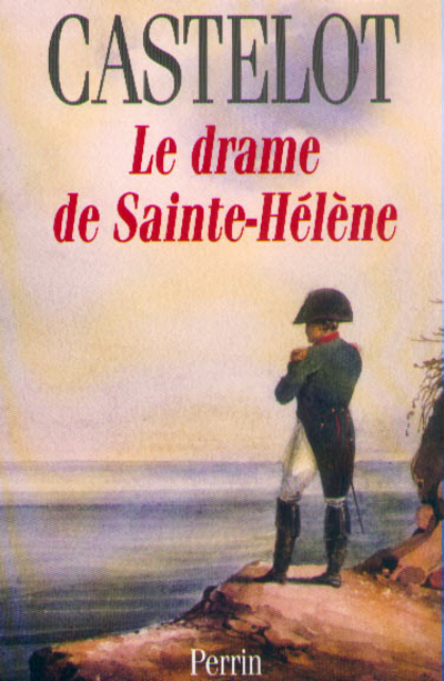 Le drame de Sainte-Héléne