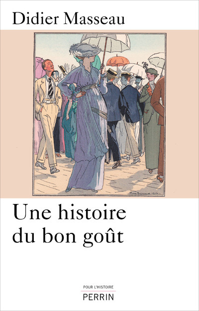 Une histoire du bon gout