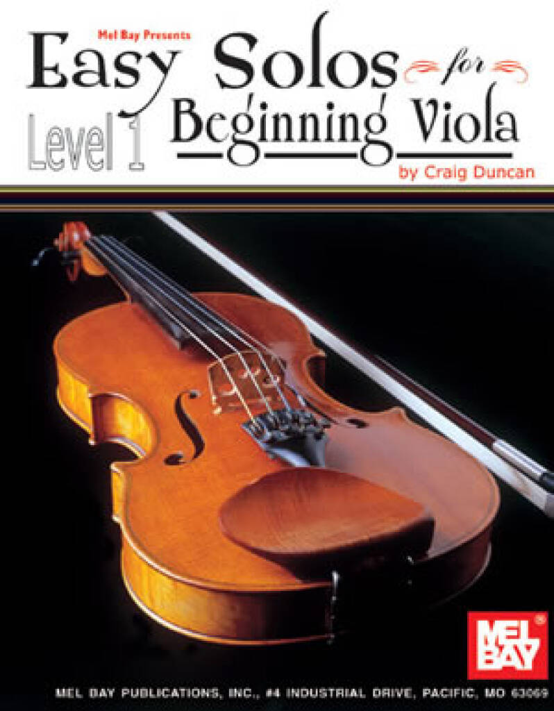 CRAIG DUNCAN : EASY SOLOS FOR BEGINNING VIOLA LEVEL 1 - RECUEIL AVEC PARTIES SEPAREES - ALTO