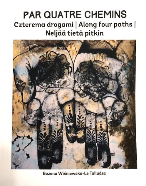 Par quatre chemins. Czterema drogami. Along four paths. Neljää tietä pitkin.