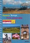 ESPACE TEMPS  VIVRE ENSEMBLE CAHIER D'ACTIVITES CP   REUNION