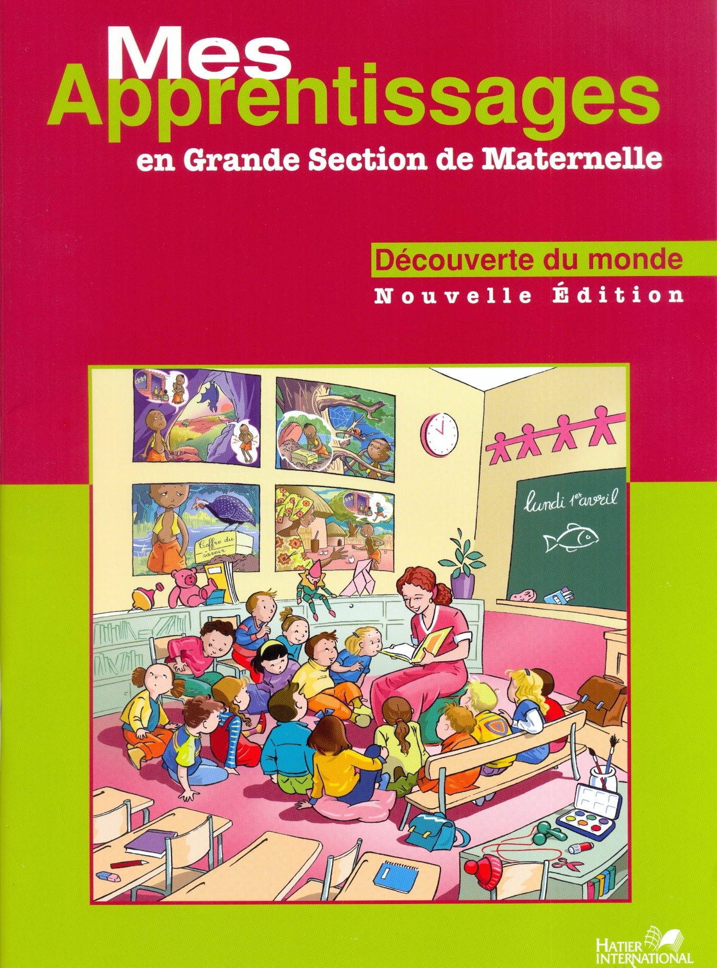 MES APPRENTISSAGES GS MATERNELLE MATHS DECOUVERTE DU MONDE NED