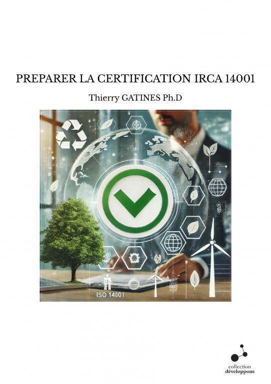 PREPARER LA CERTIFICATION IRCA 14001