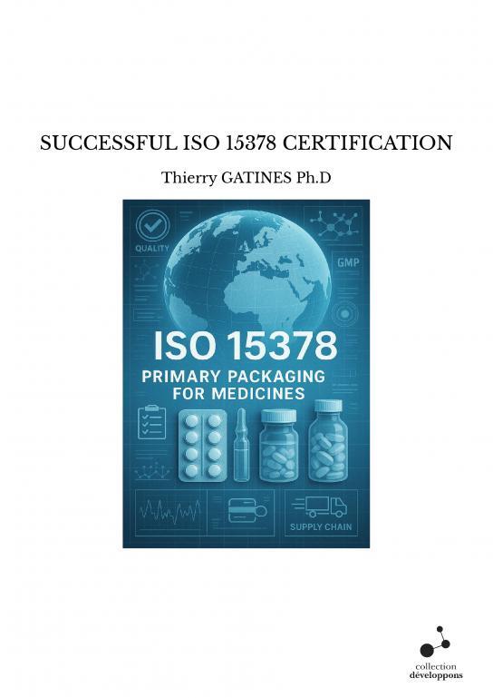 SUCCESSFUL ISO 15378 CERTIFICATION
