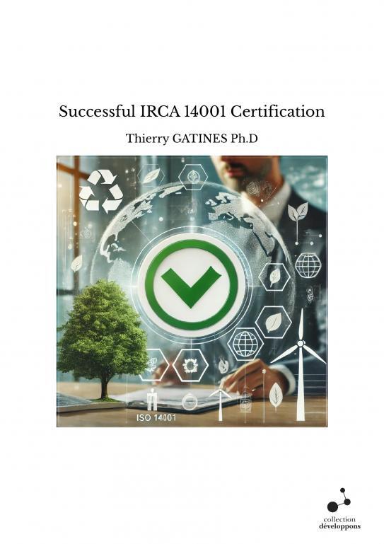 Successful IRCA 14001 Certification