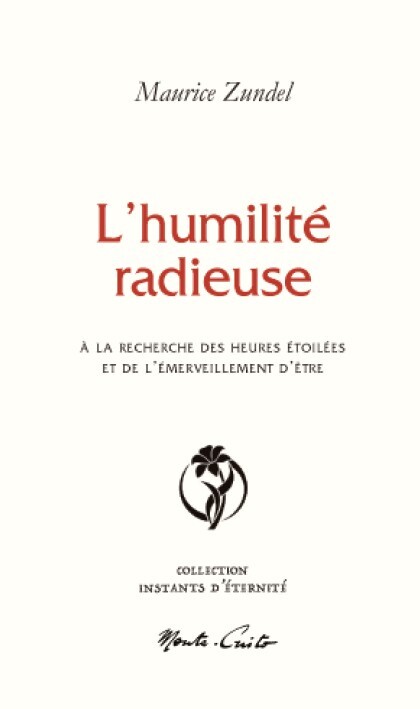 L’humilité radieuse