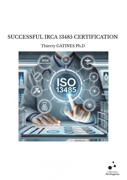 SUCCESSFUL IRCA 13485 CERTIFICATION