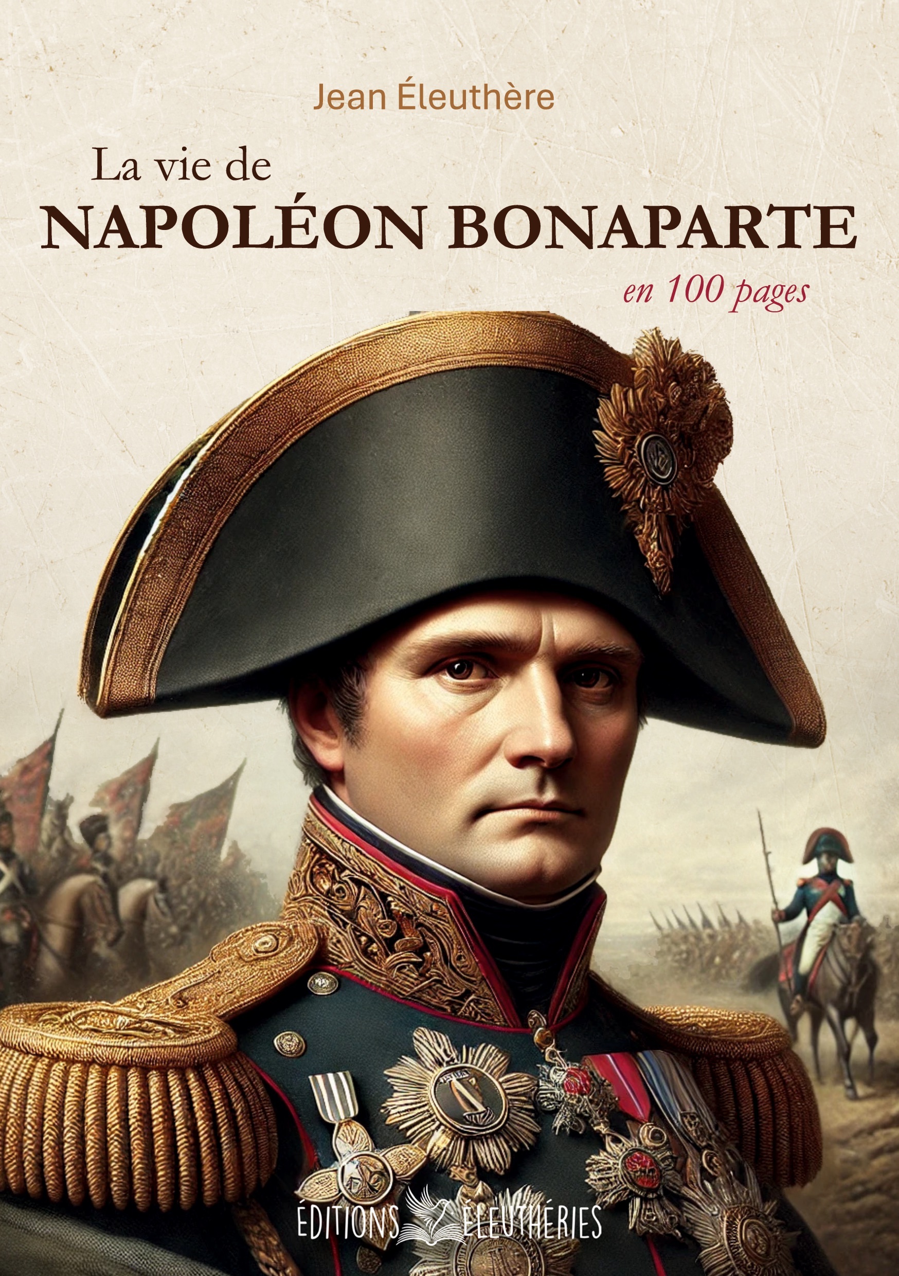 La vie de Napoléon Bonaparte