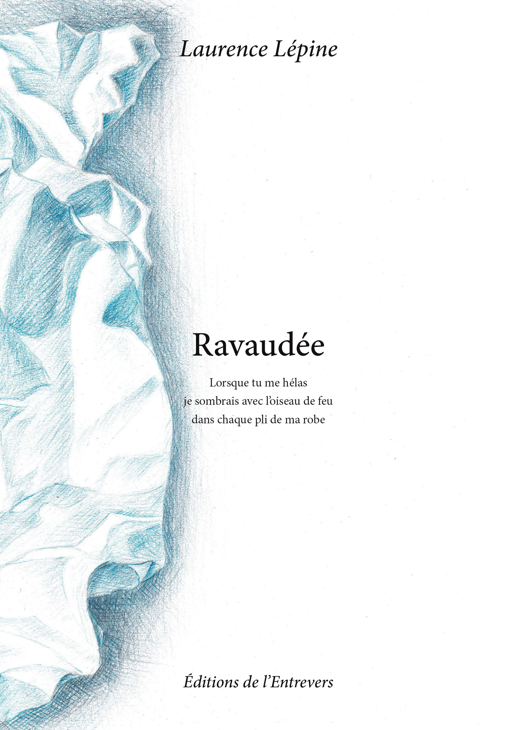 RAVAUDÉE