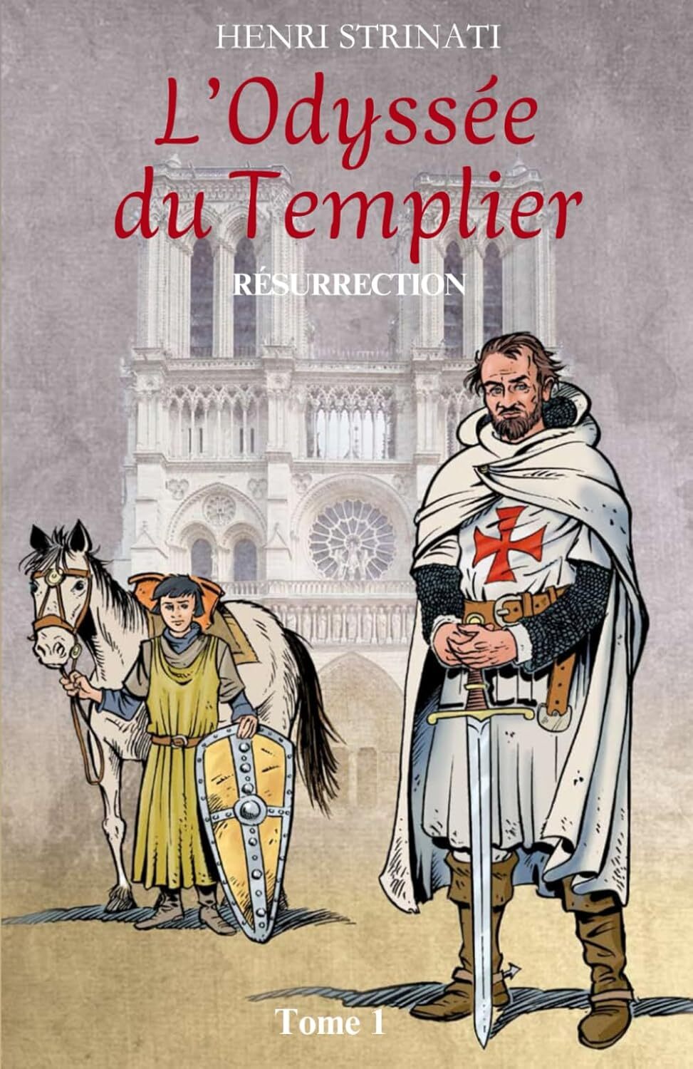 L'ODYSSÉE DU TEMPLIER