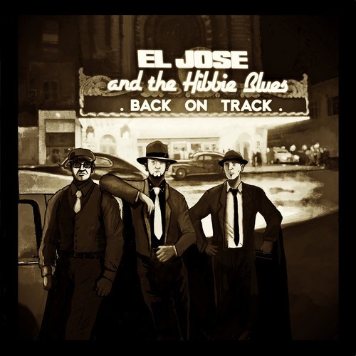 EL JOSE & THE HIBBIE BLUES