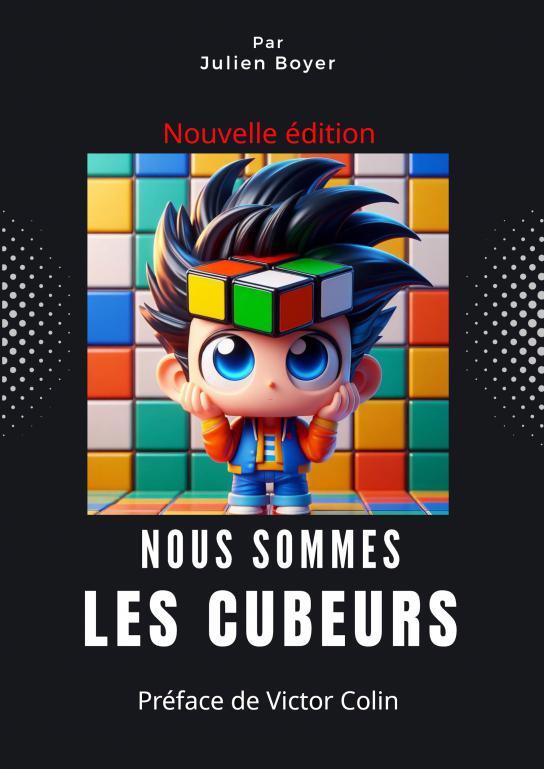 Nous sommes les cubeurs - Edition 2