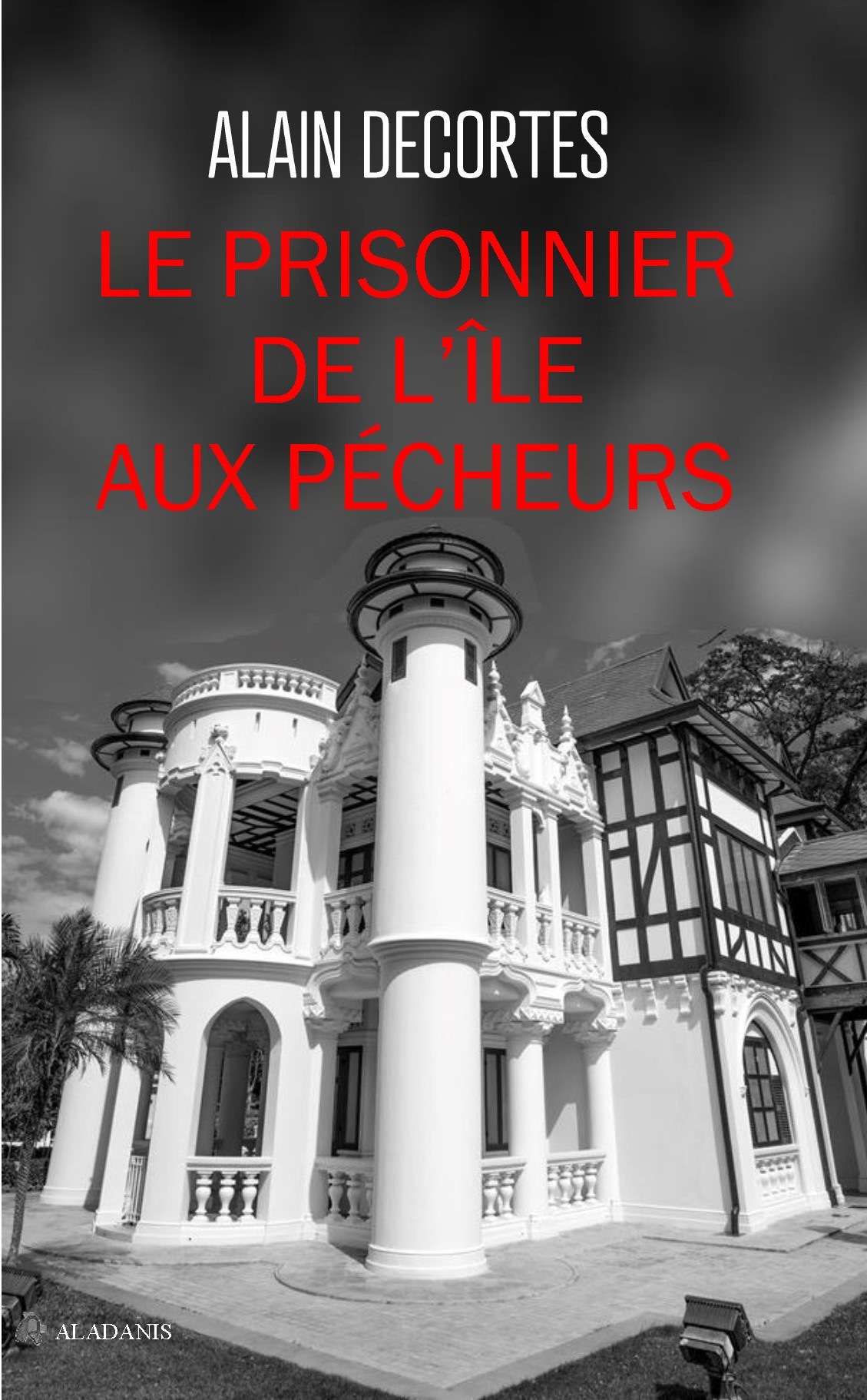 Le Prisonnier de l'île aux pécheurs