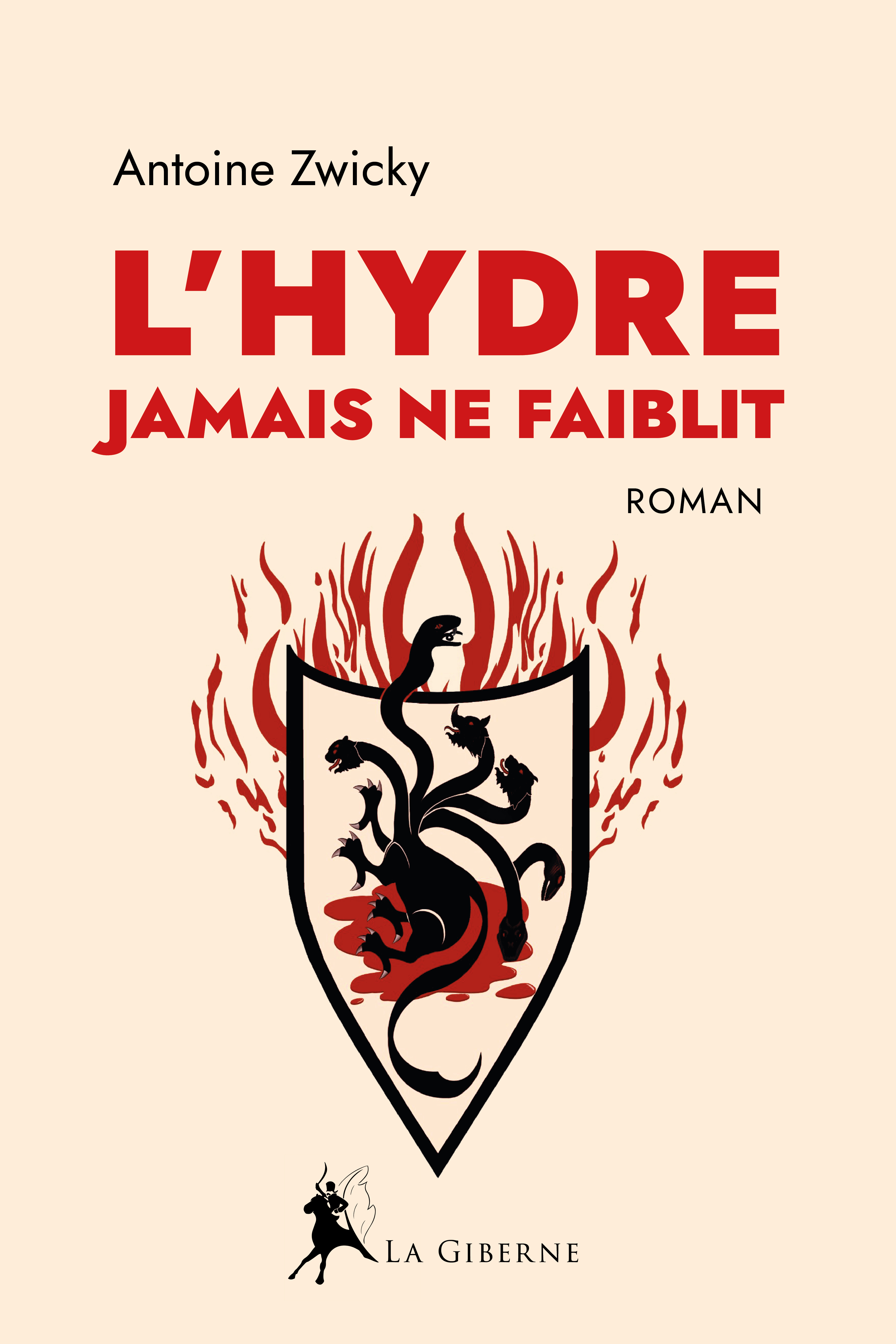 L'Hydre jamais ne faiblit