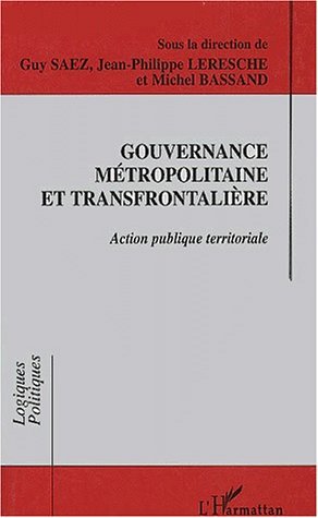 Gouvemance métropolitaine et transfrontalière