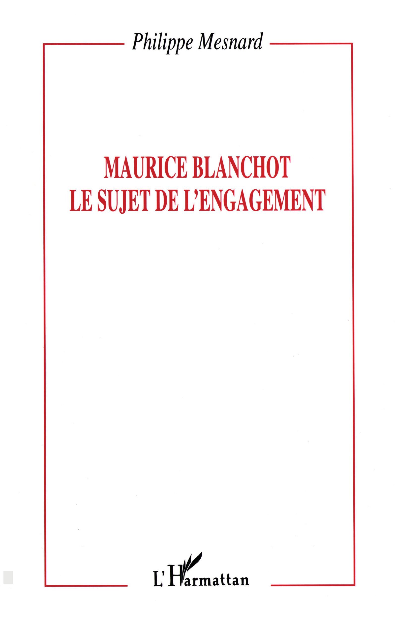 Maurice Blanchot : le sujet de l'engagement