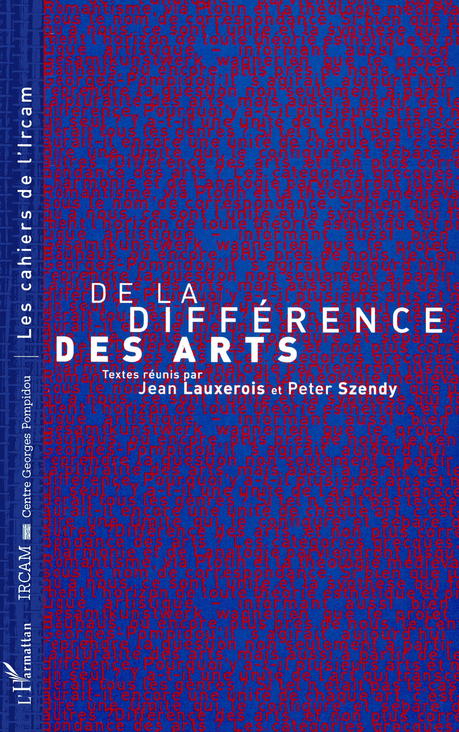 DE LA DIFFERENCE DES ARTS
