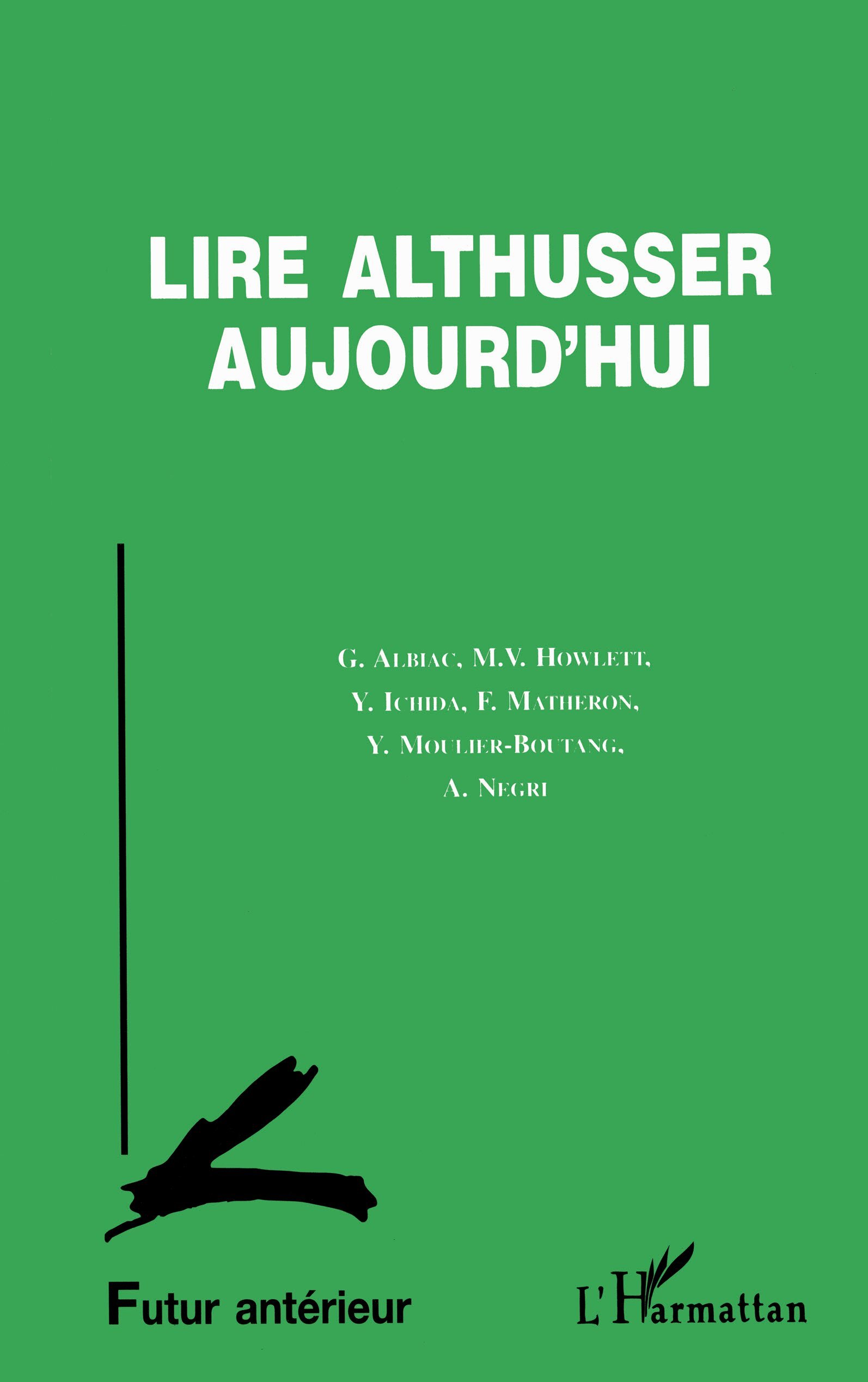 Lire Althusser aujourd'hui