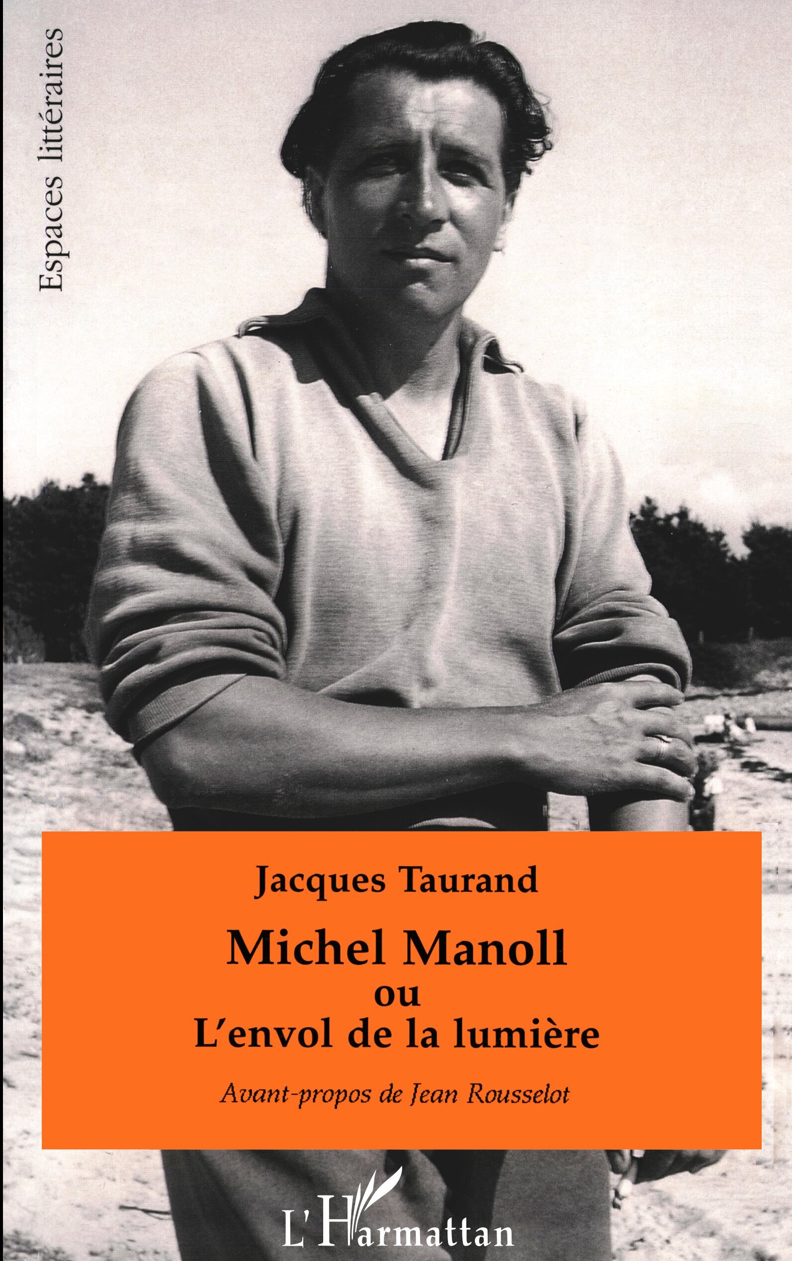 Michel Manoll ou l'envol de la lumière