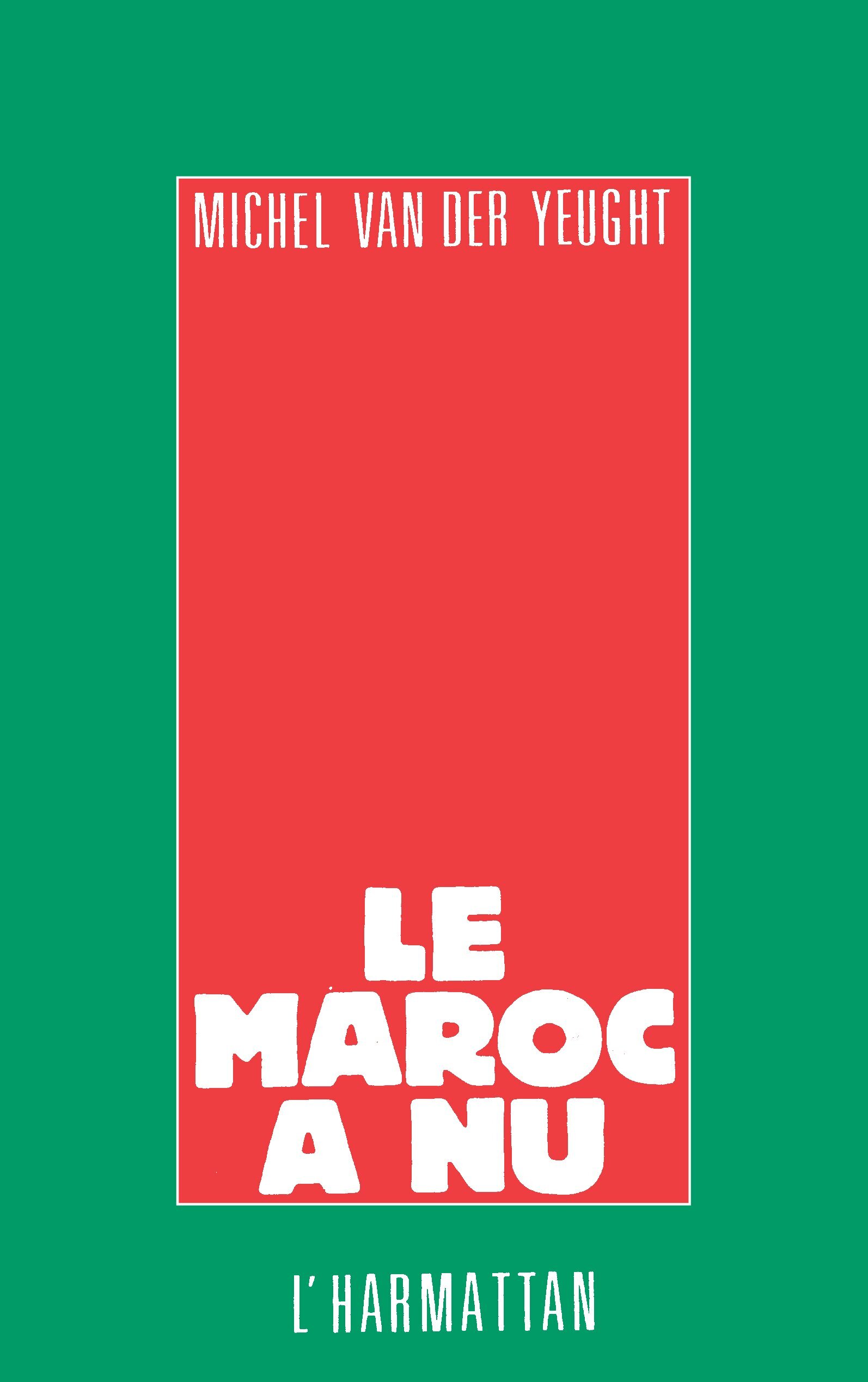 Le Maroc à nu