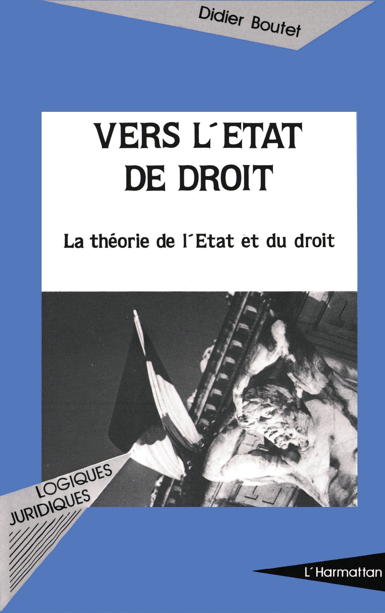VERS L'ÉTAT DE DROIT