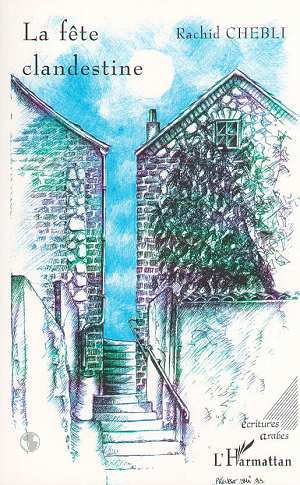 LA FÊTE CLANDESTINE