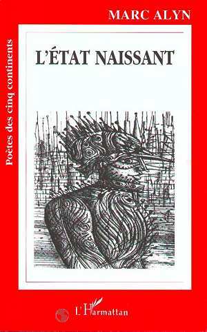 L'état naissant