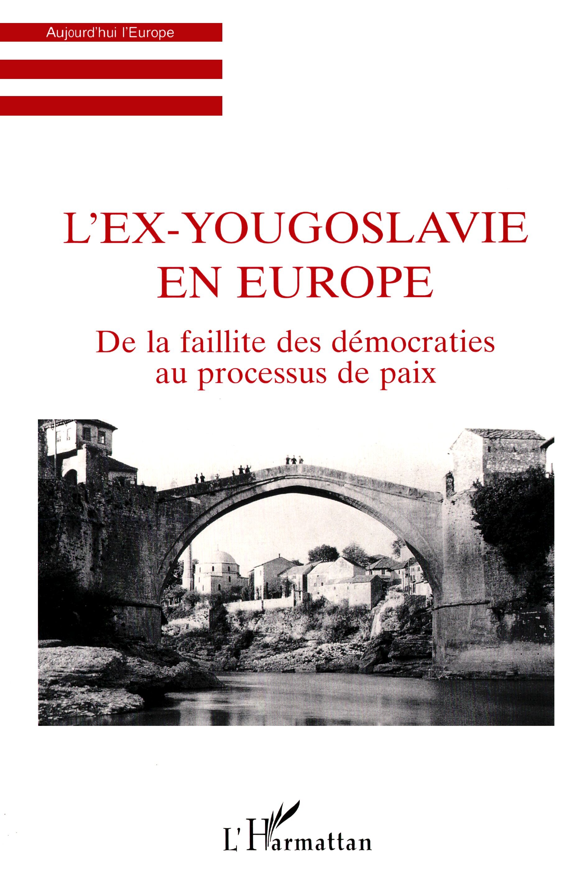 L'ex-Yougoslavie en Europe