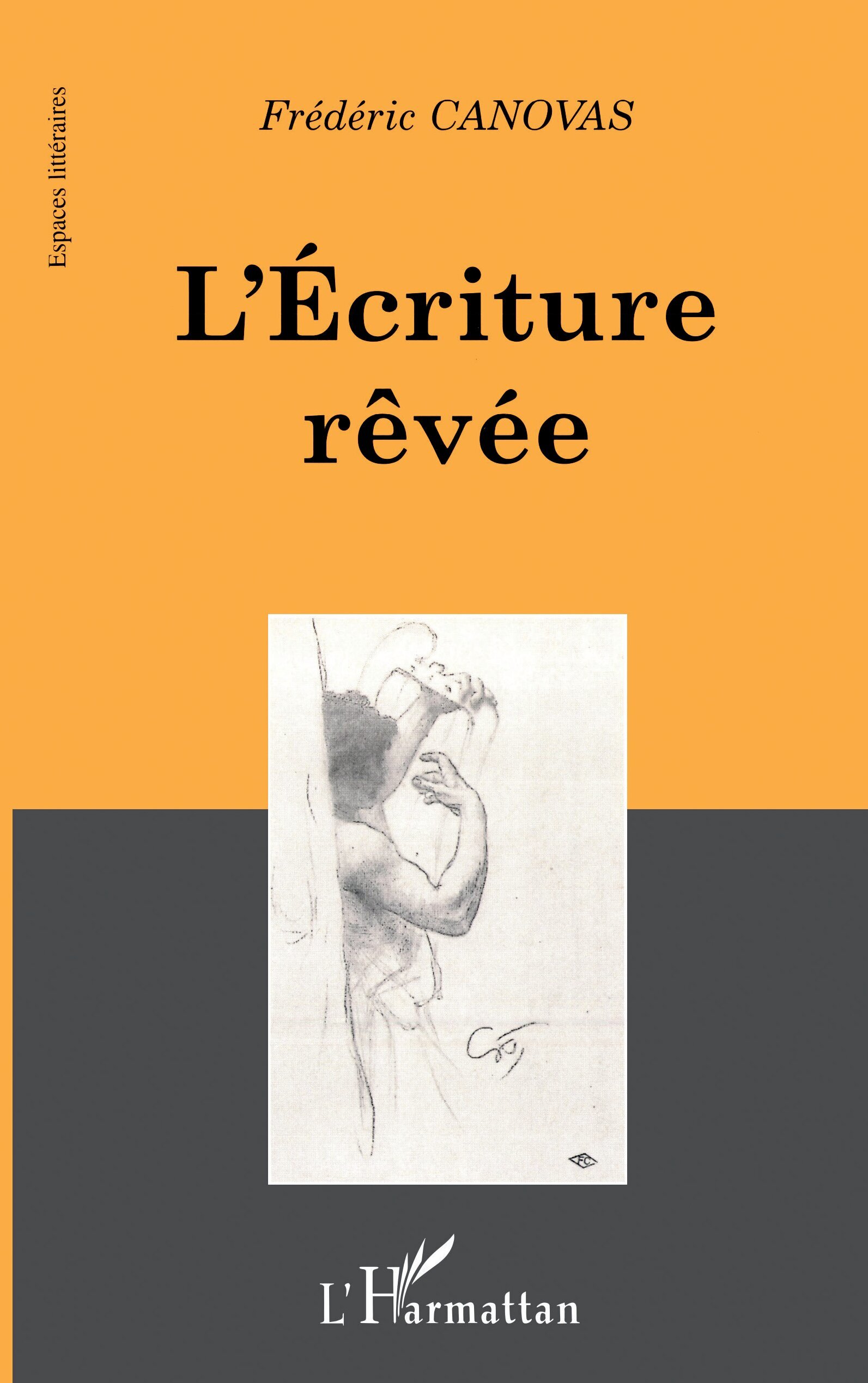 L'ECRITURE RÊVEE