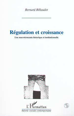REGULATION ET CROISSANCE