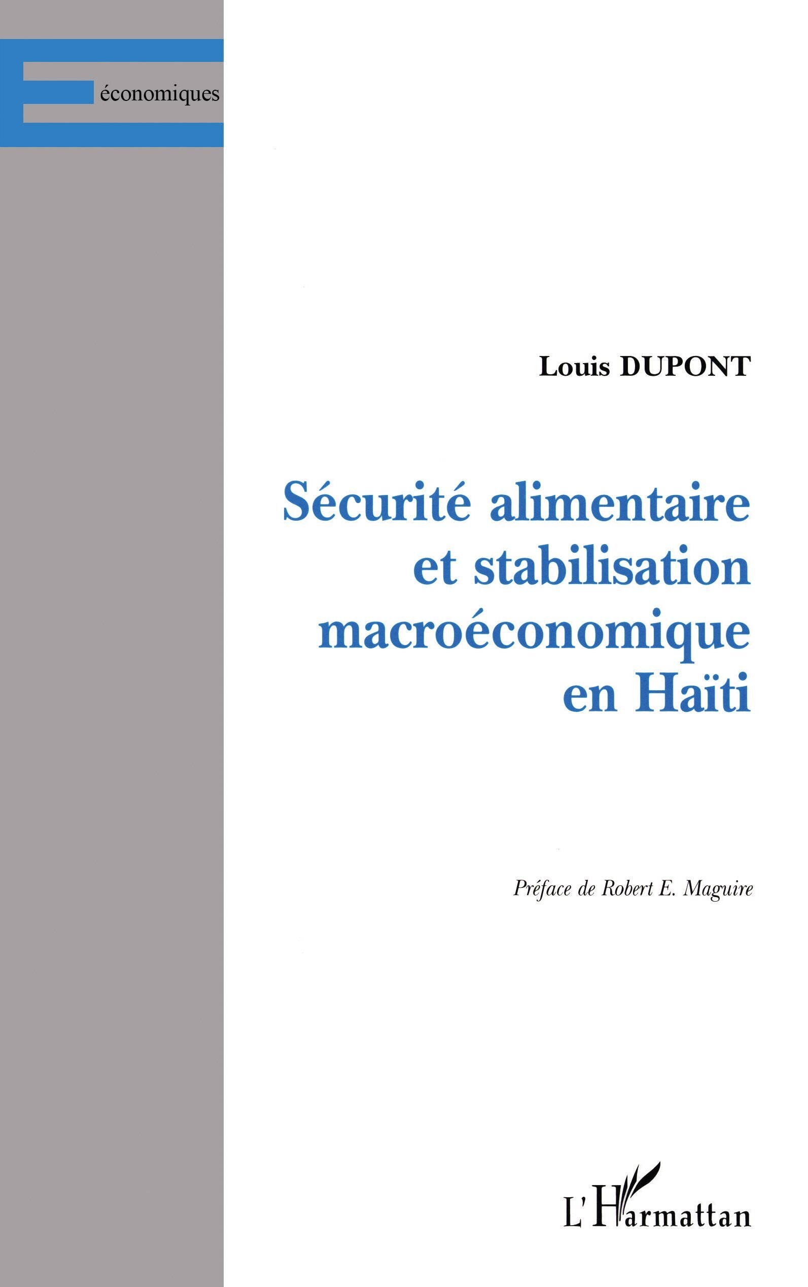 SÉCURITÉ ALIMENTAIRE ET STABILISATION MACROÉCONOMIQUE EN HAÏTI