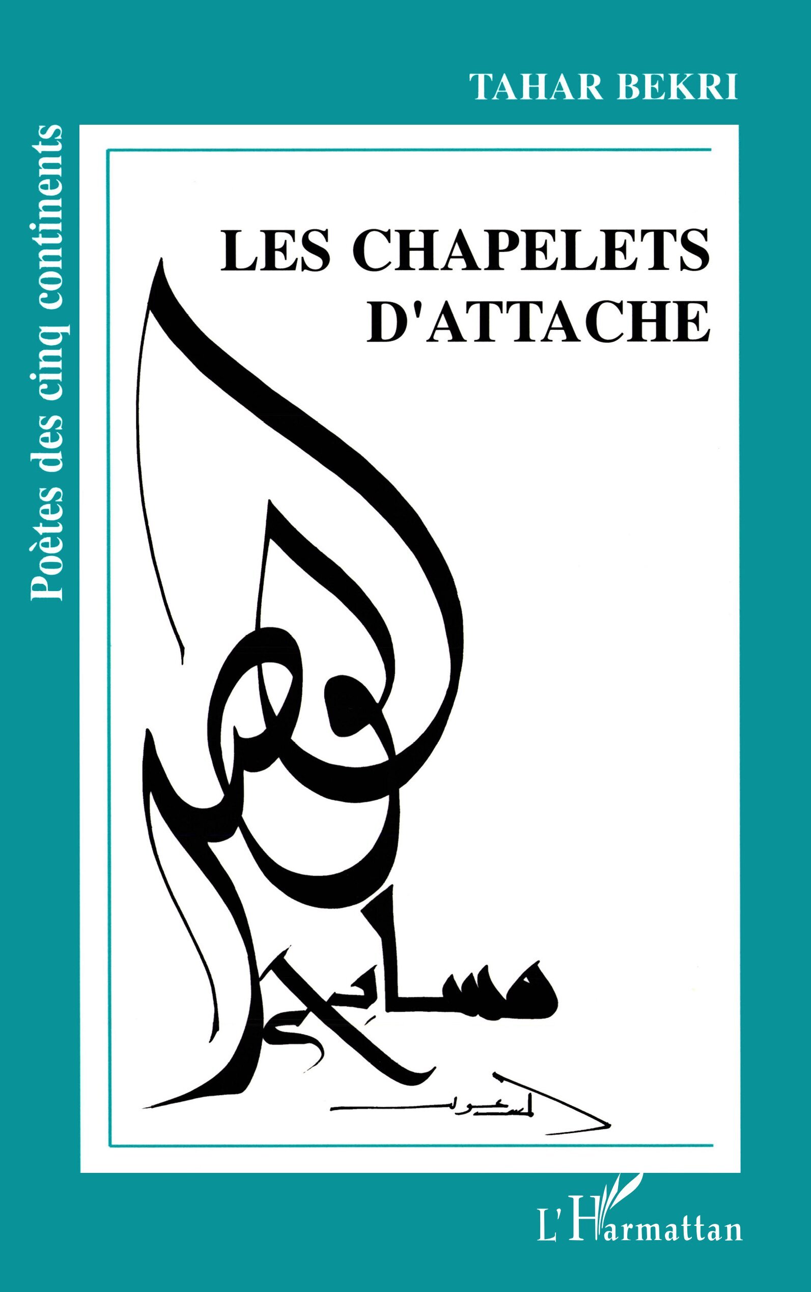 Les chapelets d'attache