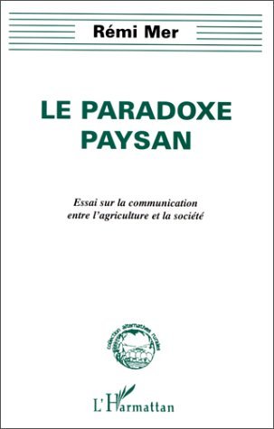 LE PARADOXE PAYSAN