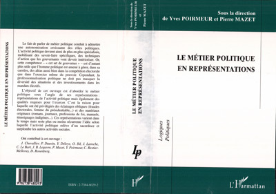 LE MÉTIER POLITIQUE EN REPRÉSENTATIONS