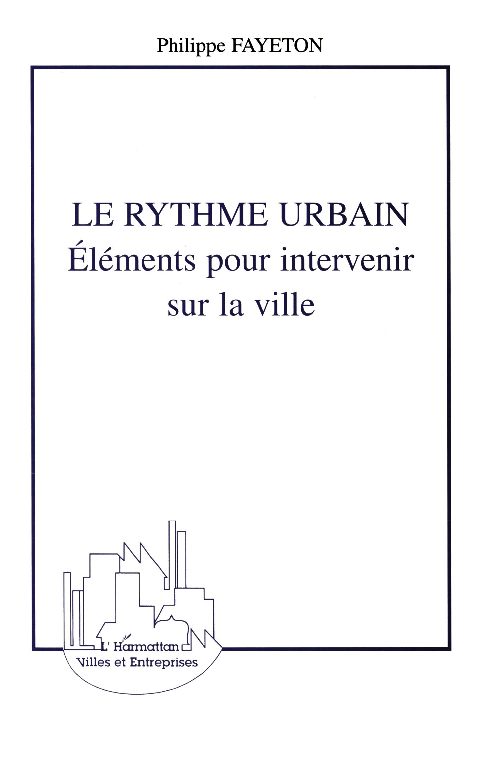 LE RYTHME URBAIN