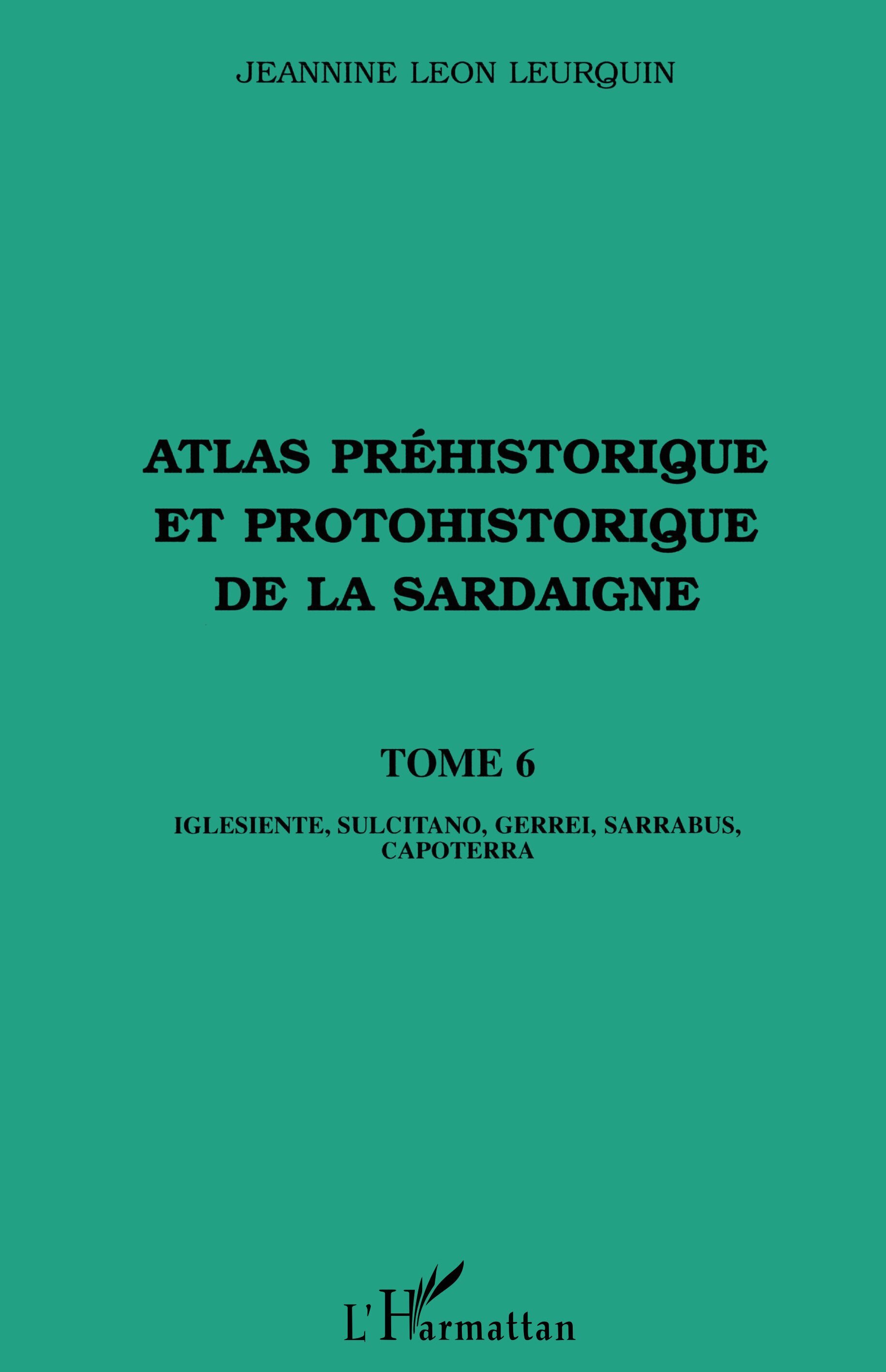 ATLAS PREHISTORIQUE ET PROTOHISTORIQUE DE LA SARDAIGNE