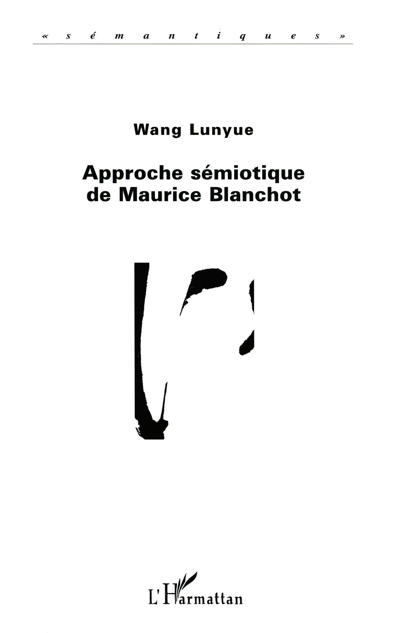 Approche Sémiotique de Maurice Blanchot