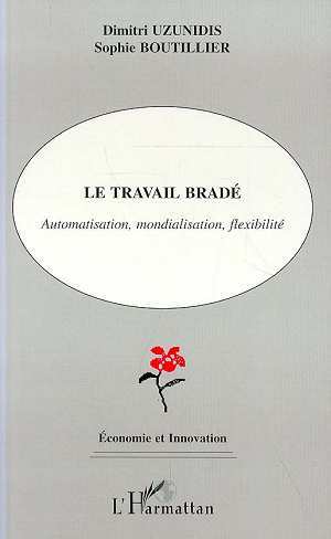 Le travail bradé