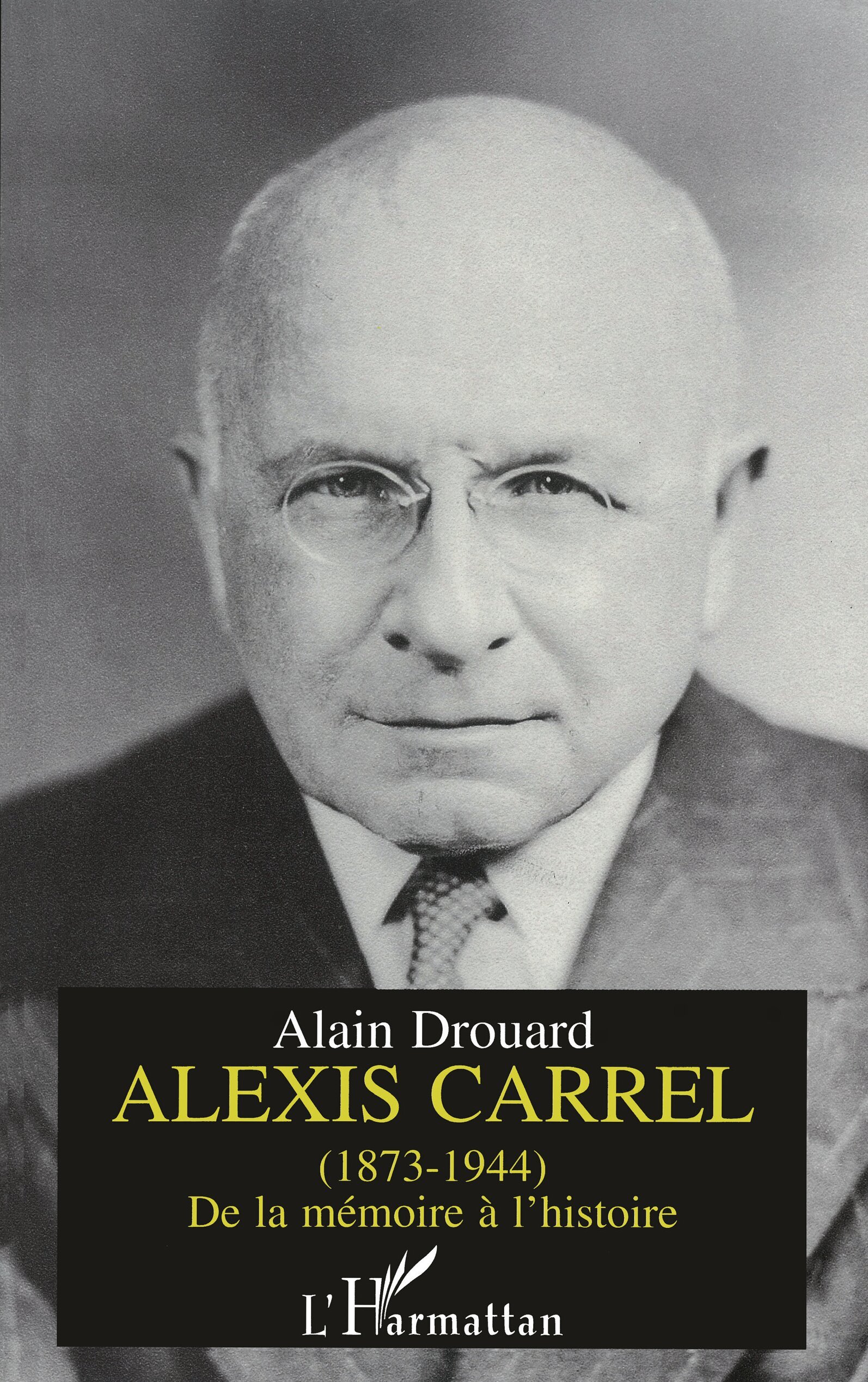 Alexis Carrel (1873-1944)