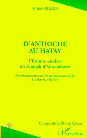 ANTIOCHE (D)'AU HATAY
