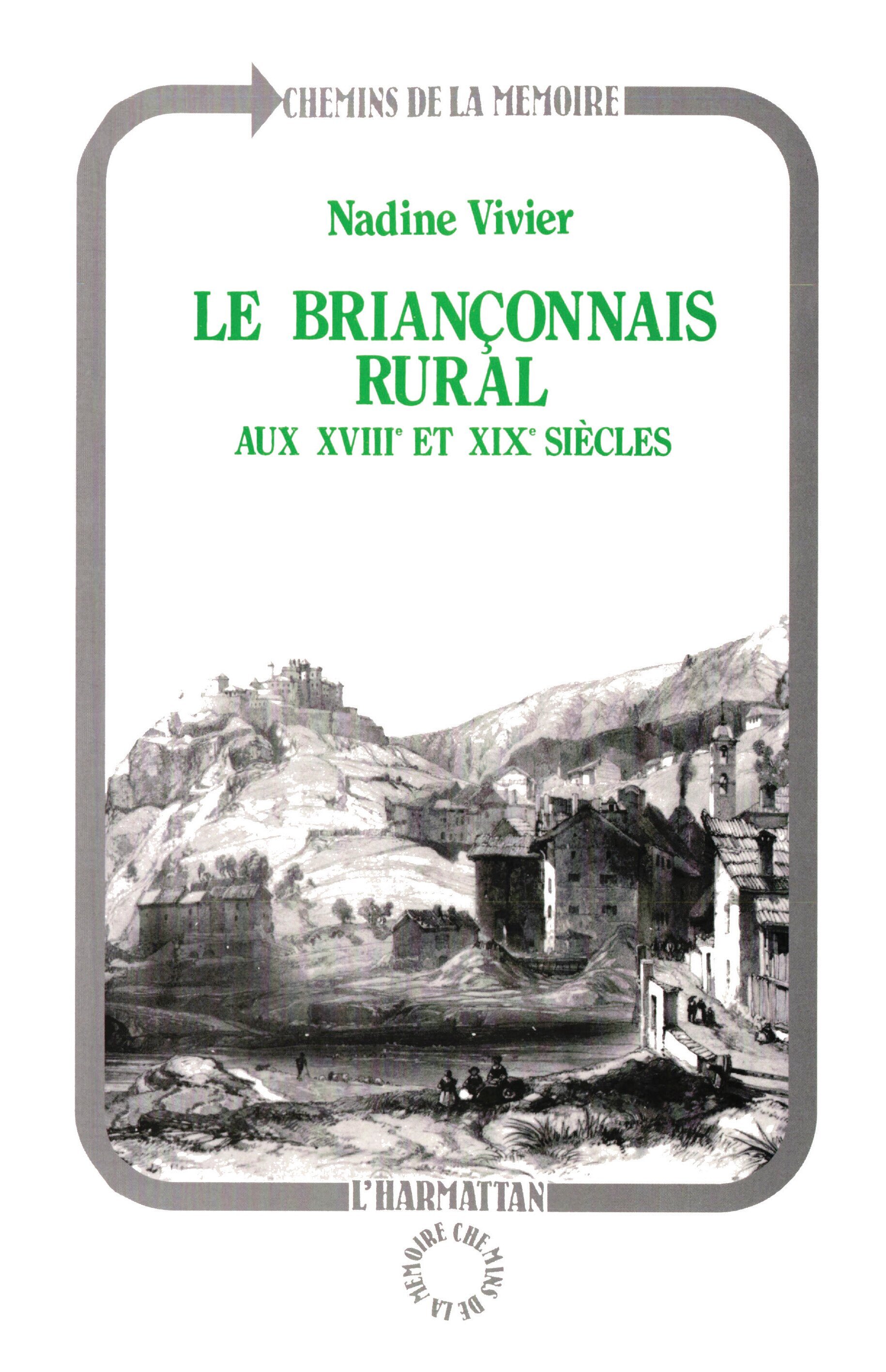 Le Briançonnais rural au XVIIème siècle et au XIXème siècle