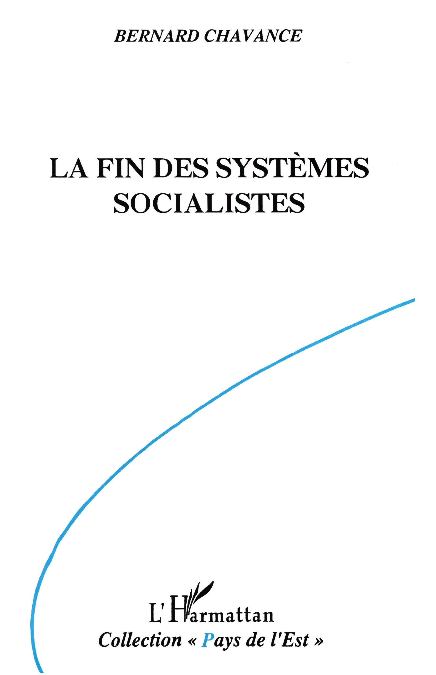 La fin des systèmes socialistes